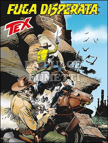 TEX GIGANTE #   644: FUGA DISPERATA